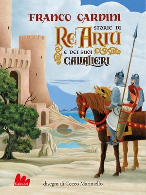 cover image of Storie di Re Artù e dei suoi cavalieri
